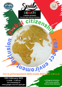 Debate - a Bridge between italian and indian schools. Global Citizenship. Con la Partecipazione delle scuole della Rete SMILE. (10/02/2025)