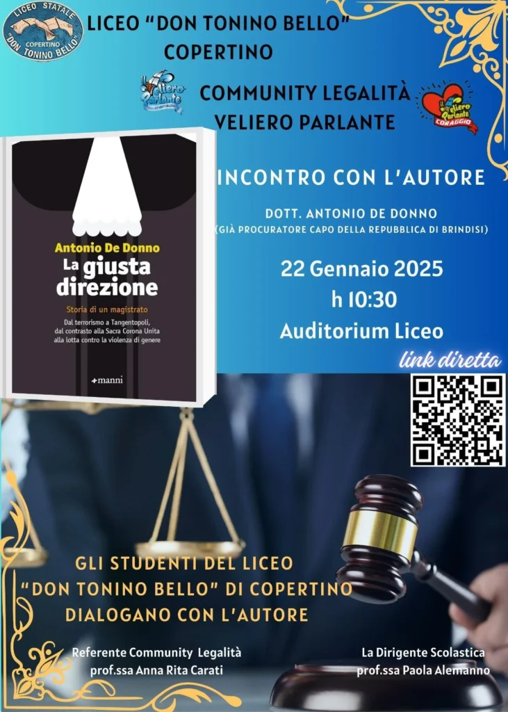 Presentazione “La giusta direzione”: gli studenti dialogano con il Procuratore Capo della Repubblica, dott. Antonio De Donno sul tema della legalità quale “terreno fertile per il progresso di una nazione”. 22/01/2025